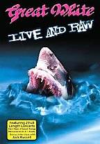 Great White : Live and Raw